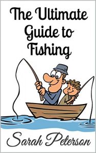 Baixar The Ultimate Guide to Fishing (English Edition) pdf, epub, eBook
