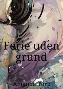 Baixar Ferie uden grund (Danish Edition) pdf, epub, eBook