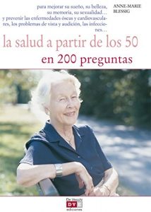 Baixar La salud a partir de los 50 en 200 preguntas pdf, epub, eBook