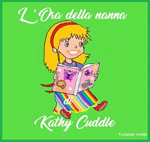 Baixar L’Ora della nanna di Kathy Cuddle (Italian Edition) pdf, epub, eBook