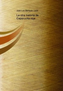 Baixar La otra historia de Caperucita roja pdf, epub, eBook