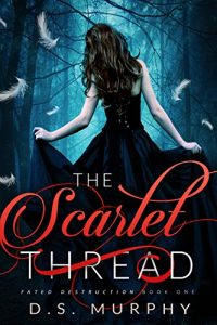 Baixar The Scarlet Thread (Fated Destruction Book 1) (English Edition) pdf, epub, eBook