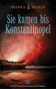 Baixar Sie kamen bis Konstantinopel (German Edition) pdf, epub, eBook