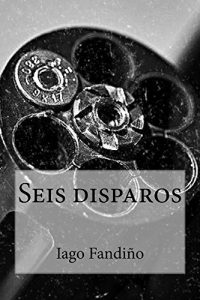 Baixar Seis disparos (Spanish Edition) pdf, epub, eBook