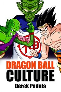 Baixar Dragon Ball Culture Volume 6: Gods (English Edition) pdf, epub, eBook