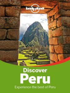 Baixar Lonely Planet Discover Peru (Travel Guide) pdf, epub, eBook