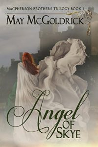 Baixar Angel of Skye (MacPherson Clan series Book 1) (English Edition) pdf, epub, eBook