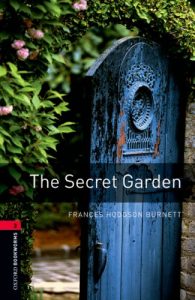 Baixar The Secret Garden Level 3 Oxford Bookworms Library: 1000 Headwords pdf, epub, eBook