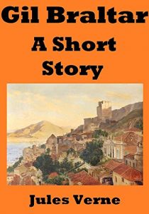 Baixar Gil Braltar: A Short Story (English Edition) pdf, epub, eBook