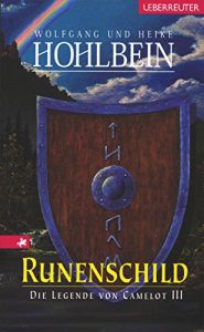 Baixar Die Legende von Camelot 3: Runenschild (German Edition) pdf, epub, eBook
