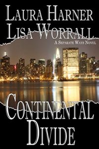 Baixar Continental Divide (Separate Ways Book 1) (English Edition) pdf, epub, eBook