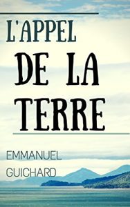 Baixar L’Appel de la Terre (French Edition) pdf, epub, eBook