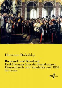 Baixar Bismarck und Russland (German Edition) pdf, epub, eBook