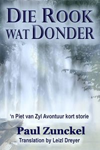 Baixar Die Rook wat Donder (Afrikaans Edition) pdf, epub, eBook