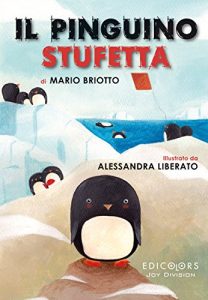 Baixar Il pinguino Stufetta (I Pinguini) (Italian Edition) pdf, epub, eBook