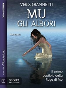 Baixar Mu 1 – Gli albori (Odissea Wonderland) pdf, epub, eBook