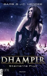 Baixar Dhampir – Steinerne Flut (Dhampir-Reihe 8) (German Edition) pdf, epub, eBook