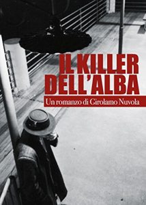 Baixar Il Killer dell’alba (Italian Edition) pdf, epub, eBook
