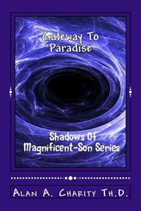 Baixar Gateway to Paradise (Shadows Of Magnificent-Son Series Book 1) (English Edition) pdf, epub, eBook