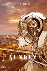 Baixar Nundey: Roman d’anticipation (French Edition) pdf, epub, eBook