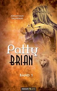 Baixar Patty Brian: Band 1 (German Edition) pdf, epub, eBook