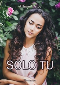 Baixar Solo tu (Italian Edition) pdf, epub, eBook