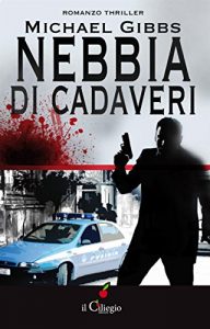 Baixar Nebbia di cadaveri (NoireGialli) pdf, epub, eBook