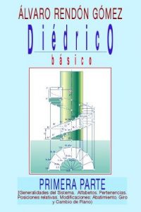 Baixar Diedrico basico paso a paso (vol 1) (Spanish Edition) pdf, epub, eBook