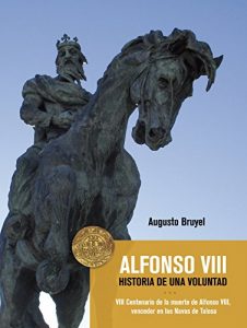 Baixar Alfonso VIII: Historia de una voluntad (Spanish Edition) pdf, epub, eBook