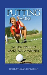 Baixar Putting Games: 24 Easy Drills to Make You A Winner (English Edition) pdf, epub, eBook