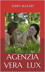 Baixar AGENZIA VERA LUX (Italian Edition) pdf, epub, eBook