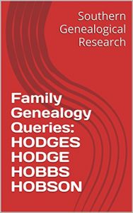 Baixar Family Genealogy Queries: HODGES HODGE HOBBS HOBSON (English Edition) pdf, epub, eBook
