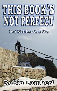 Baixar This Book’s Not Perfect: But Neither Are We (English Edition) pdf, epub, eBook