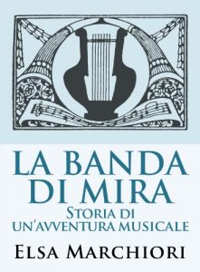 Baixar La Banda di Mira (Memoria Veneta Vol. 9) (Italian Edition) pdf, epub, eBook