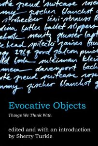 Baixar Evocative Objects: Things We Think With (MIT Press) pdf, epub, eBook