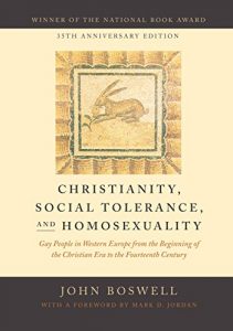 Baixar Christianity, Social Tolerance, and Homosexuality: Gay People in Western Europe from the Beginning of the Christian Era to the Fourteenth Century pdf, epub, eBook