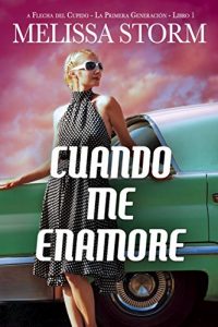 Baixar Cuando Me Enamore (Spanish Edition) pdf, epub, eBook