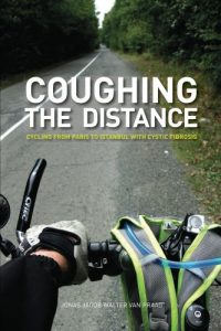 Baixar Coughing the Distance: Cycling from Paris to Istanbul with Cystic Fibrosis (English Edition) pdf, epub, eBook