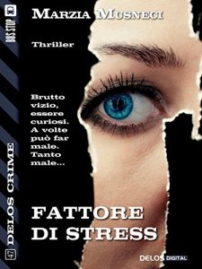 Baixar Fattore di stress (Delos Crime) pdf, epub, eBook
