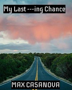 Baixar My Last —-ing Chance (English Edition) pdf, epub, eBook