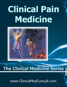 Baixar Clinical Pain Management – 2017 (The Clinical Medicine Series Book 22) (English Edition) pdf, epub, eBook