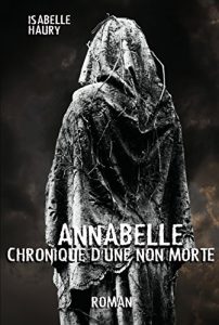 Baixar Annabelle Chronique D’Une Non-Morte (French Edition) pdf, epub, eBook