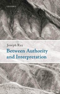 Baixar Between Authority and Interpretation: On the Theory of Law and Practical Reason pdf, epub, eBook