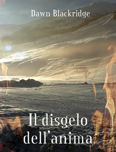 Baixar Il disgelo dell’anima (Italian Edition) pdf, epub, eBook