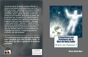 Baixar L’Experience aux Frontieres de la Mort de Betty Eadie… vraie ou fausse ? – 20 % de remise – (French Edition) pdf, epub, eBook