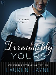 Baixar Irresistibly Yours: An Oxford Novel pdf, epub, eBook