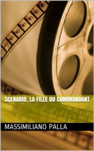 Baixar Scenario, La fille du Commandant (Una Noche de Cuba) (French Edition) pdf, epub, eBook