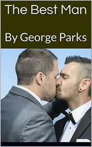 Baixar The Best Man: By George Parks (English Edition) pdf, epub, eBook