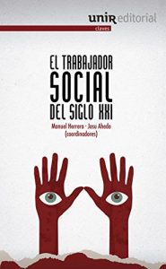 Baixar El trabajador social del siglo XXI (Spanish Edition) pdf, epub, eBook