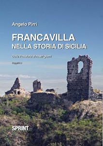 Baixar Francavilla nella storia di Sicilia pdf, epub, eBook